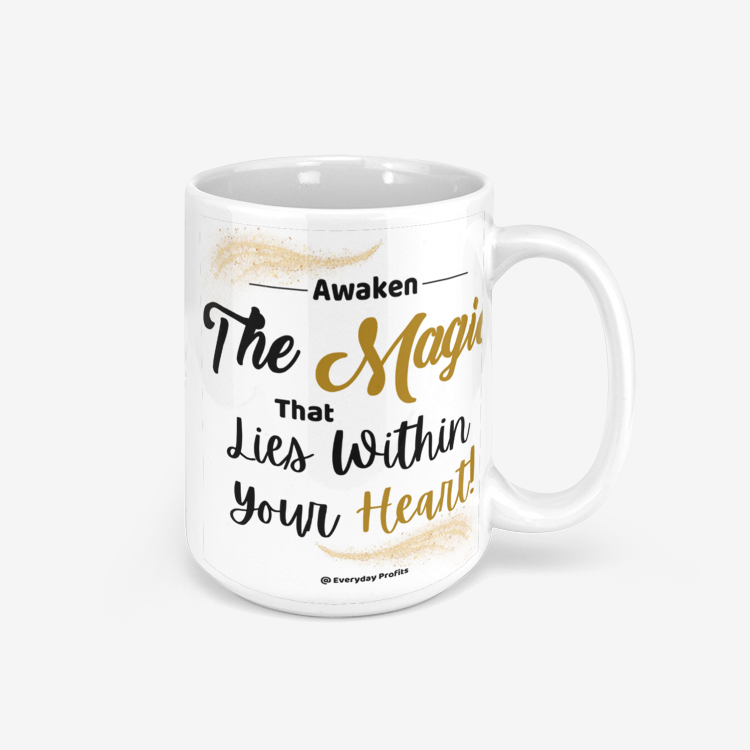 Awaken The Magic Golden Touch Ceramic Mug